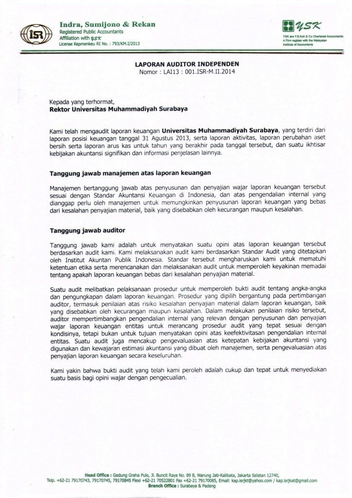 Hasil Audit Eksternal Laporan Keuangan Universitas Muhammadiyah Surabaya Periode 2012 2013 Biro Administrasi Keuangan